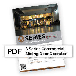 A-Series 250SL Sliding Door Operator